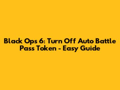 Black Ops 6: Turn Off Auto Battle Pass Token - Easy Guide