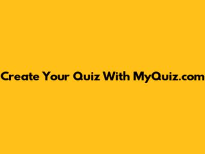 Create Your Quiz With MyQuiz.com