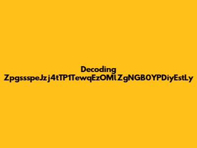 Decoding ZpgssspeJzj4tTP1TewqEzOMlZgNGB0YPDiyEstLy