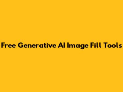 Free Generative AI Image Fill Tools