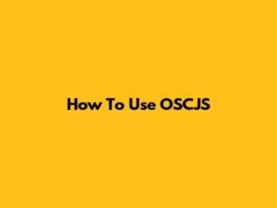 How To Use OSCJS