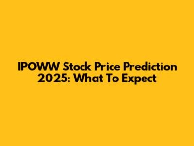 IPOWW Stock Price Prediction 2025: What To Expect