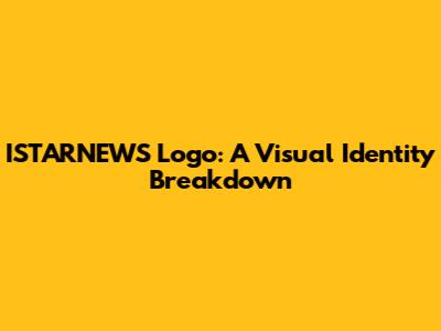 ISTARNEWS Logo: A Visual Identity Breakdown