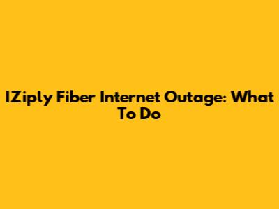 IZiply Fiber Internet Outage: What To Do