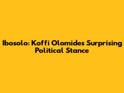 Ibosolo: Koffi Olomide's Surprising Political Stance