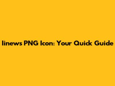 Iinews PNG Icon: Your Quick Guide