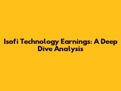 Isofi Technology Earnings: A Deep Dive Analysis