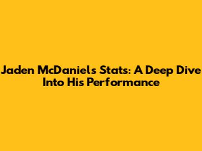 Jaden McDaniels Stats: A Deep Dive Into His Performance