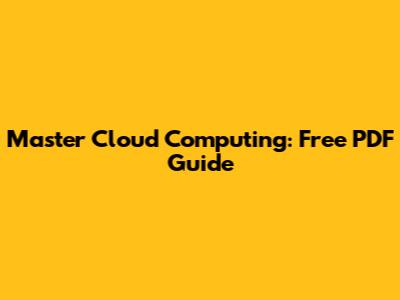 Master Cloud Computing: Free PDF Guide