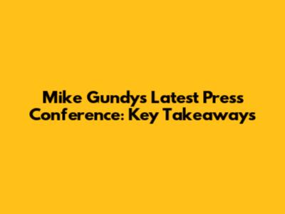 Mike Gundy's Latest Press Conference: Key Takeaways