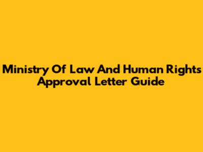 Ministry Of Law And Human Rights Approval Letter Guide