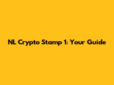 NL Crypto Stamp 1: Your Guide