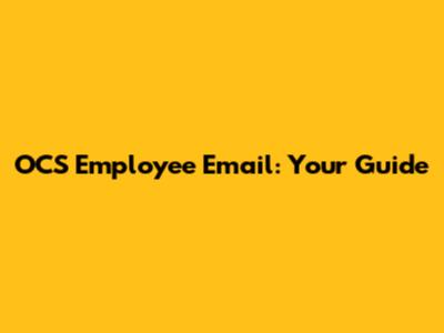 OCS Employee Email: Your Guide