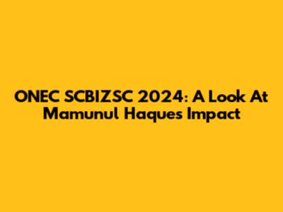 ONEC SCBIZSC 2024: A Look At Mamunul Haque's Impact
