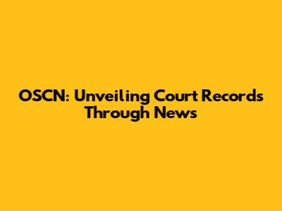 OSCN: Unveiling Court Records Through News