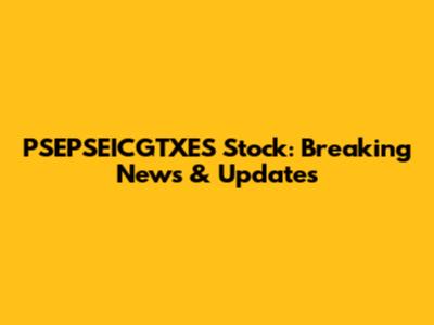 PSEPSEICGTXES Stock: Breaking News & Updates