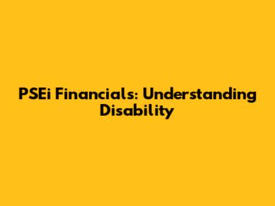PSEi Financials: Understanding Disability