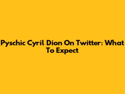 Pyschic Cyril Dion On Twitter: What To Expect