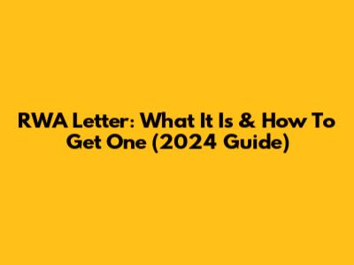 RWA Letter: What It Is & How To Get One (2024 Guide)