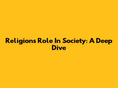 Religion's Role In Society: A Deep Dive