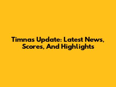 Timnas Update: Latest News, Scores, And Highlights