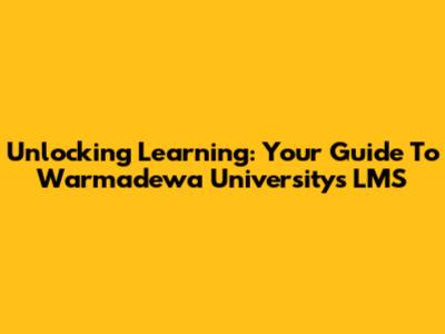 Unlocking Learning: Your Guide To Warmadewa University's LMS