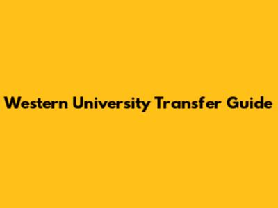 Western University Transfer Guide